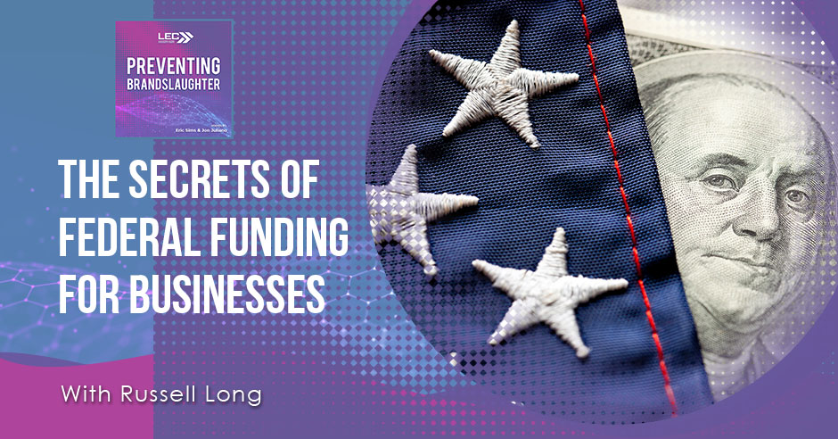 PRBR 9 | Federal Funding For Businesses
